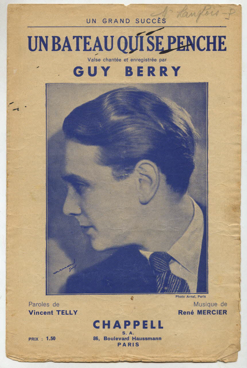 Vincent Telly ; René Mercier ; Guy Berry ; Chappell; chanson petit format 1936 1966.121.226 Photo