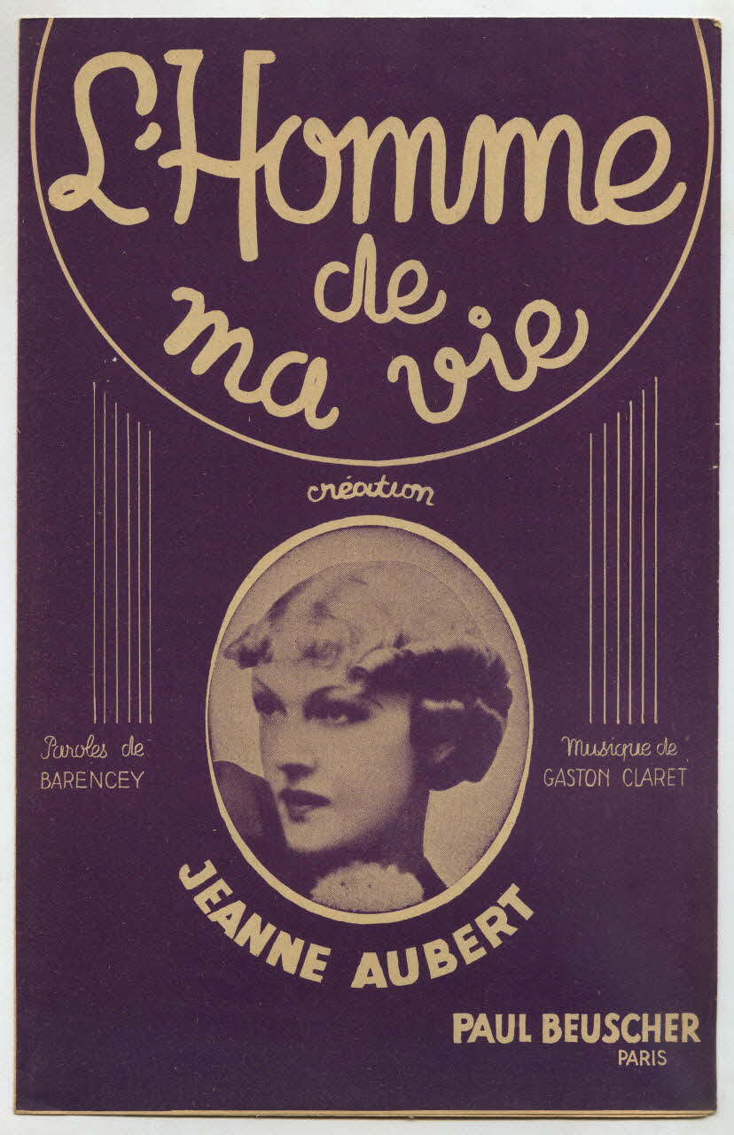 Barencey ; Gaston Claret ; Jeanne Aubert ; Paul Beuscher chanson petit format 1937 1966.121.83 Photo