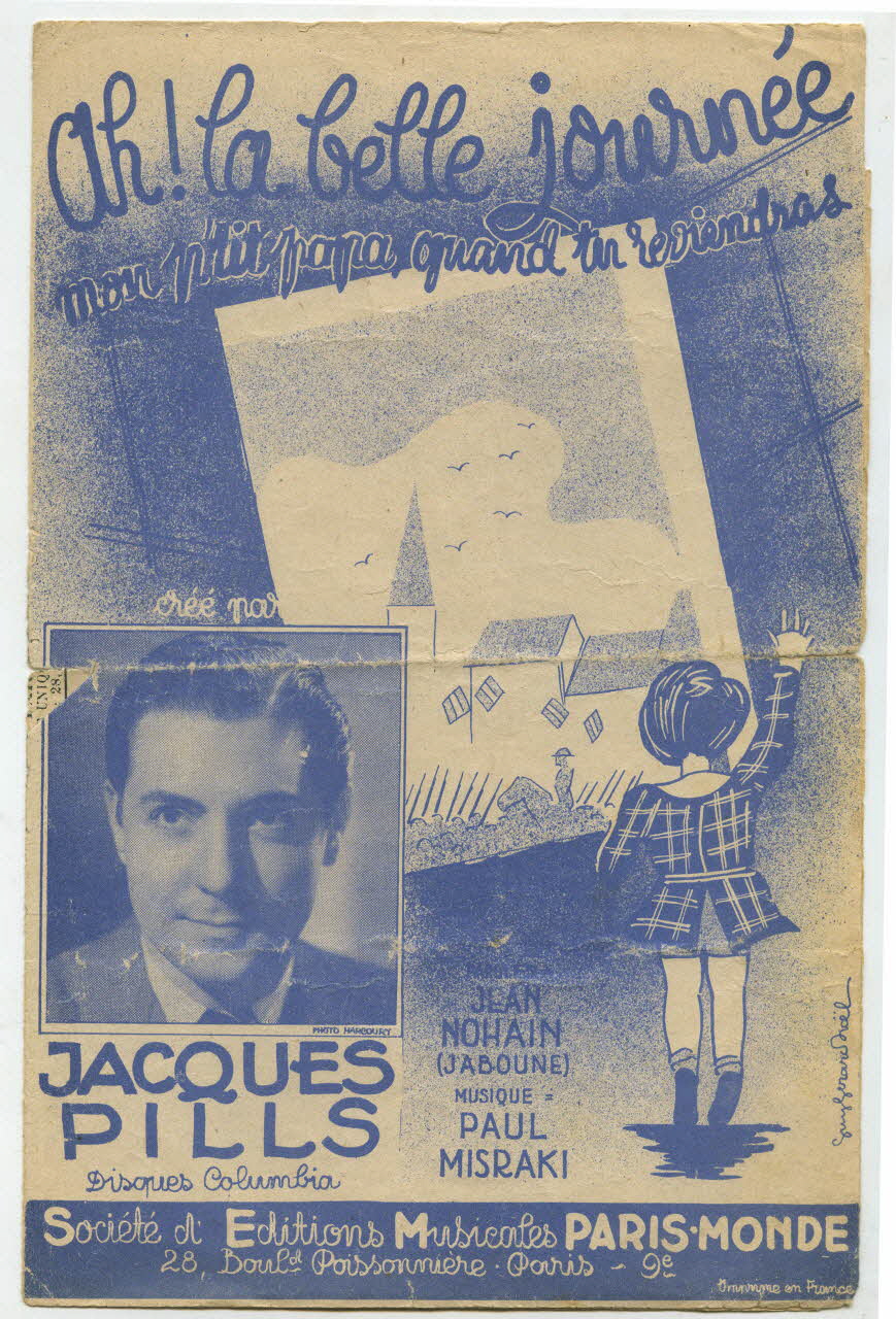 Paul Misraki ; Jean Nohain ; Jacques Pills ; Cavel Et Cie ; Paris-Monde; partition de musique petit format Île-de-France, France 1940 1966.122.24 Photo