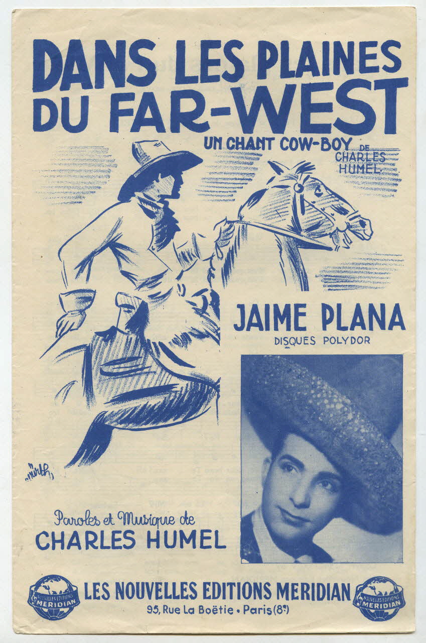 Charles Humel ; Jaime Plana ; Méridian, Les Nouvelles éditions; ; La Lyre; chanson petit format Île-de-France, France 1945 1966.131.125 Photo