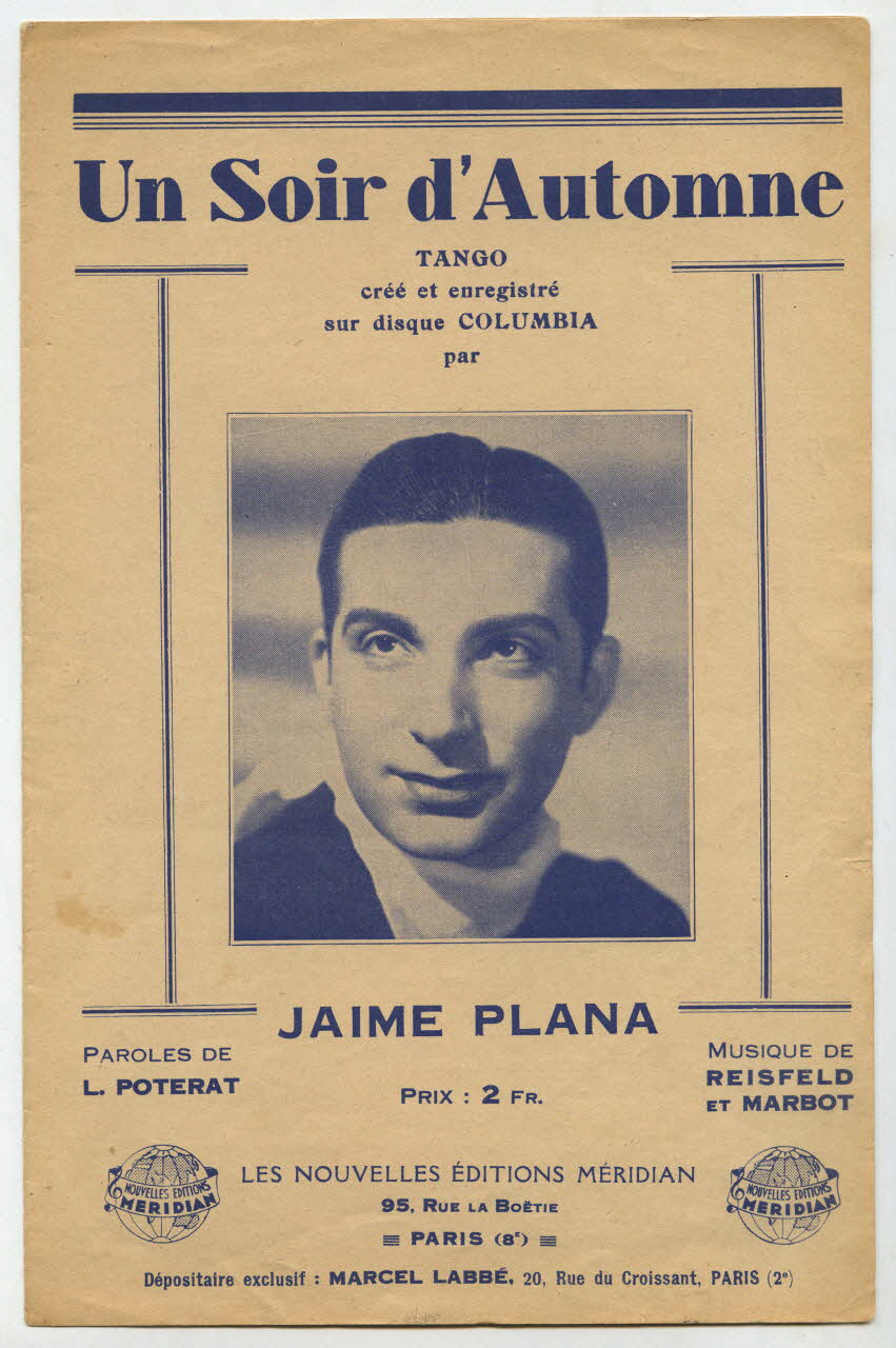 Bert Reisfeld ; Louis Poterat ; Rolf Marbot ; Jaime Plana ; Labbé ; Michel Dillard chanson petit format Île-de-France, France 1938 1966.131.127 Photo