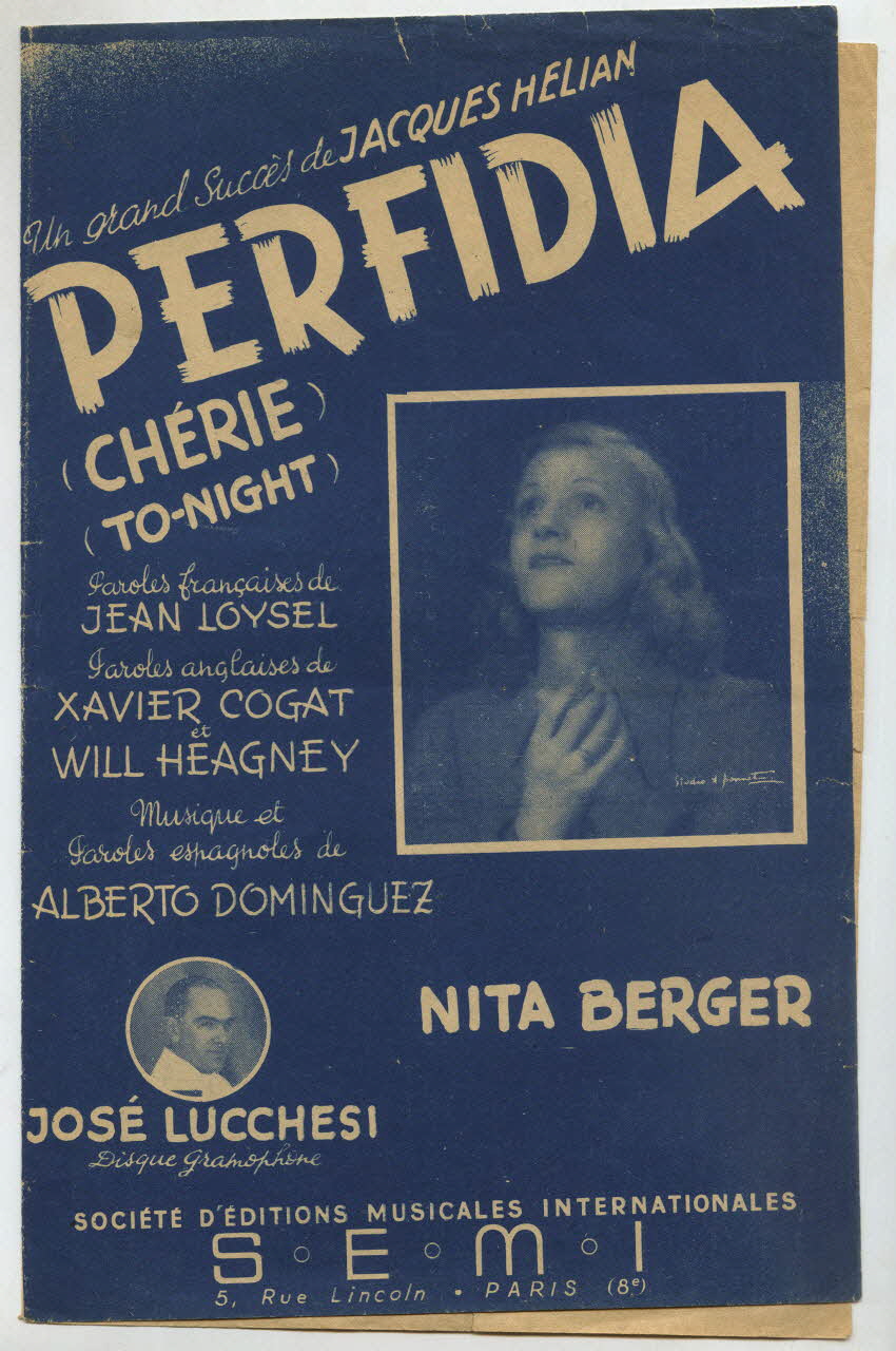 Xavier Cogat ; Alberto Dominguez ; Will Heagney ; Jean Loysel ; Nita Berger ; S.E.M.I; chanson petit format Île-de-France, France 1939 1966.131.128 Photo