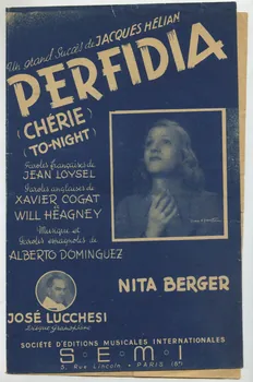 Xavier Cogat ; Alberto Dominguez ; Will Heagney ; Jean Loysel ; Nita Berger ; S.E.M.I; chanson petit format Île-de-France, France 1939 1966.131.128 Photo