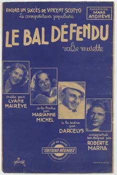 Vincent Scotto ; Lyane Mairève ; Marianne Michel ; Darcelys ; Roberte Marna ; Ver Luisant; ; Pierre Codini ; Julsam chanson petit format Île-de-France, France 1944 1966.131.133 Photo