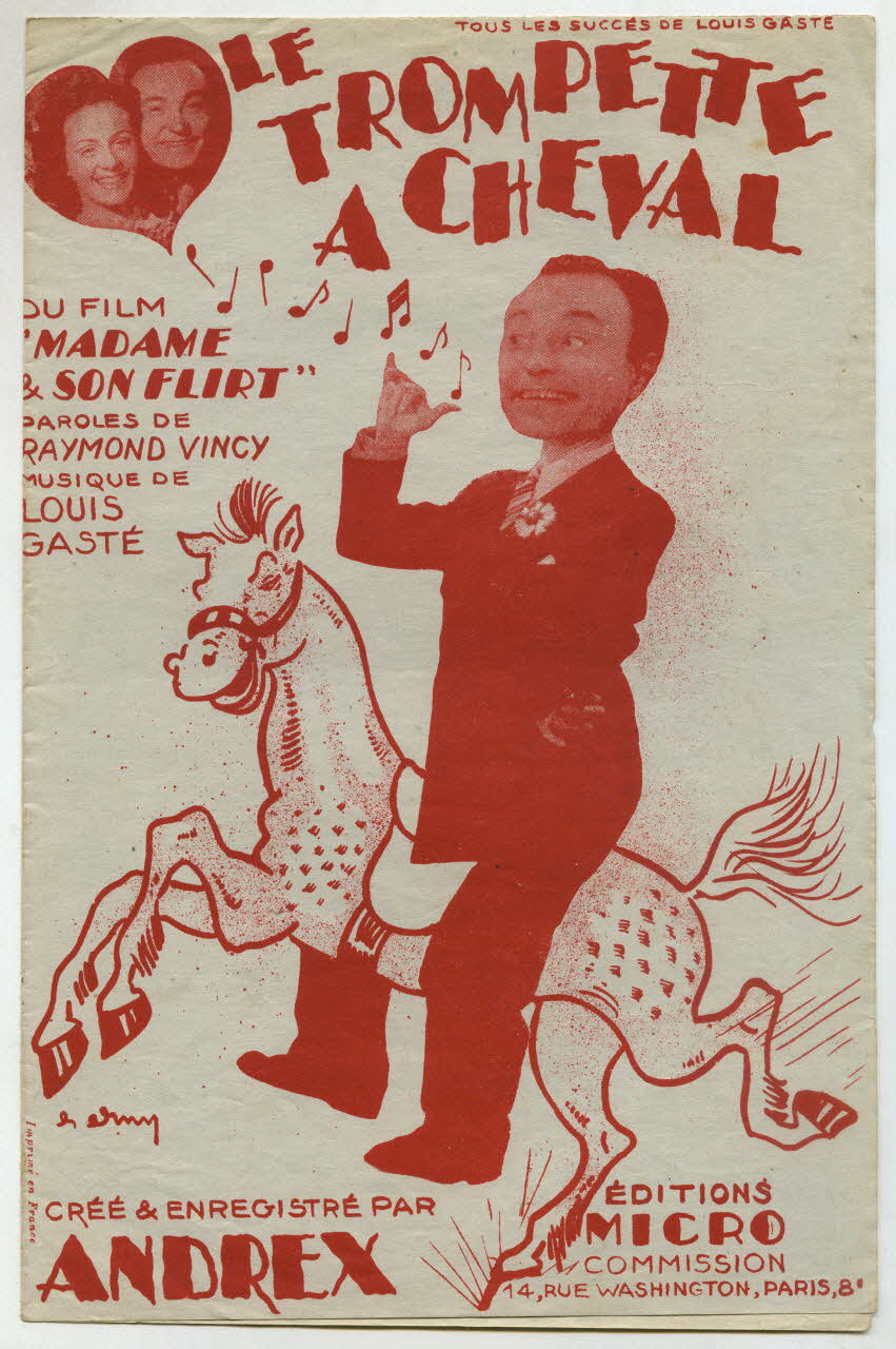 Raymond Vincy ; Louis Gasté ; Andrex ; Editions Micro; chanson petit format Île-de-France, France 1945 1966.131.27 Photo