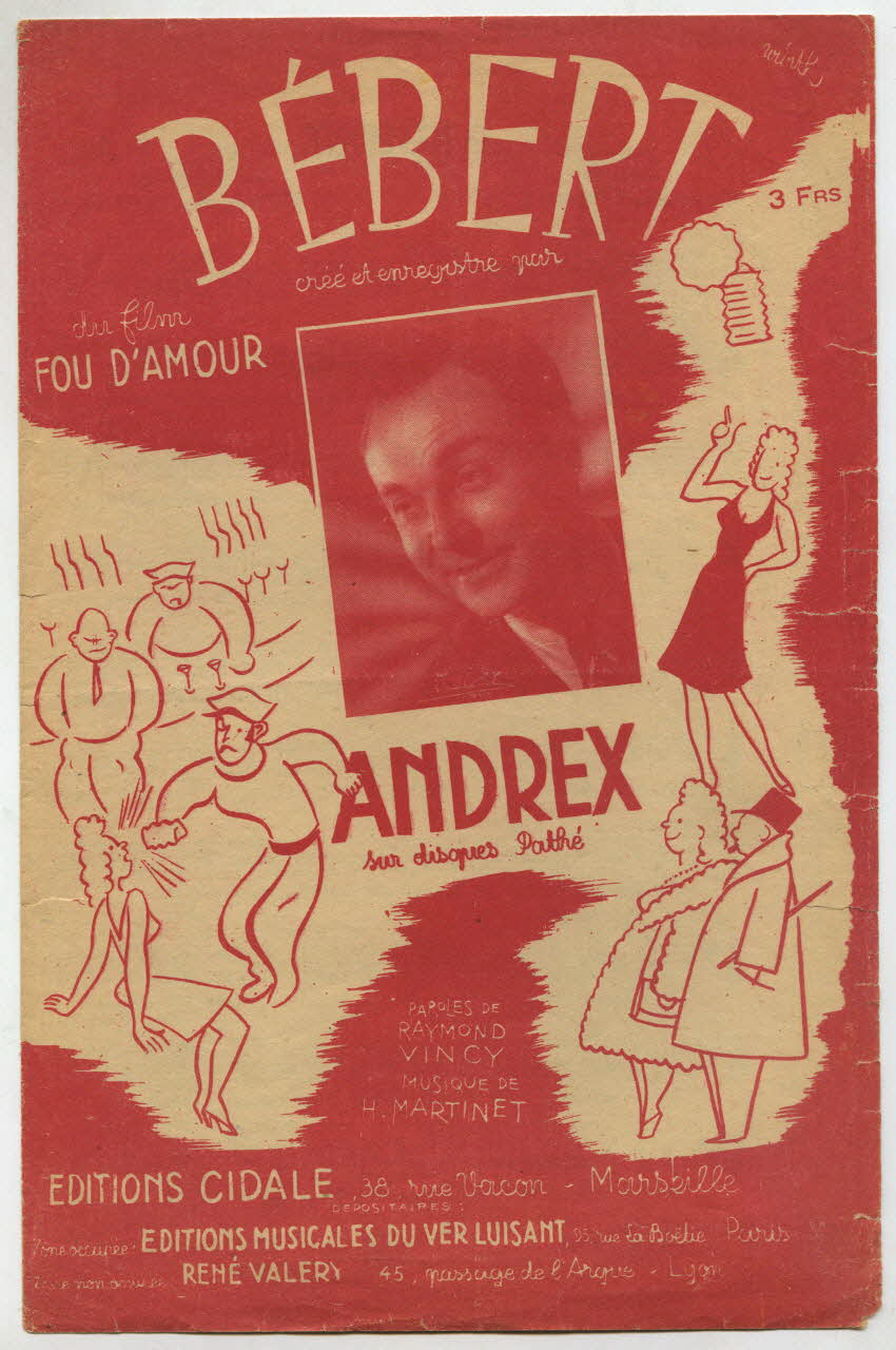 Raymond Vincy ; Henri Martinet ; Andrex ; André Cidale chanson petit format Provence-Alpes-Côte d'Azur, France 1943 1966.131.32 Photo