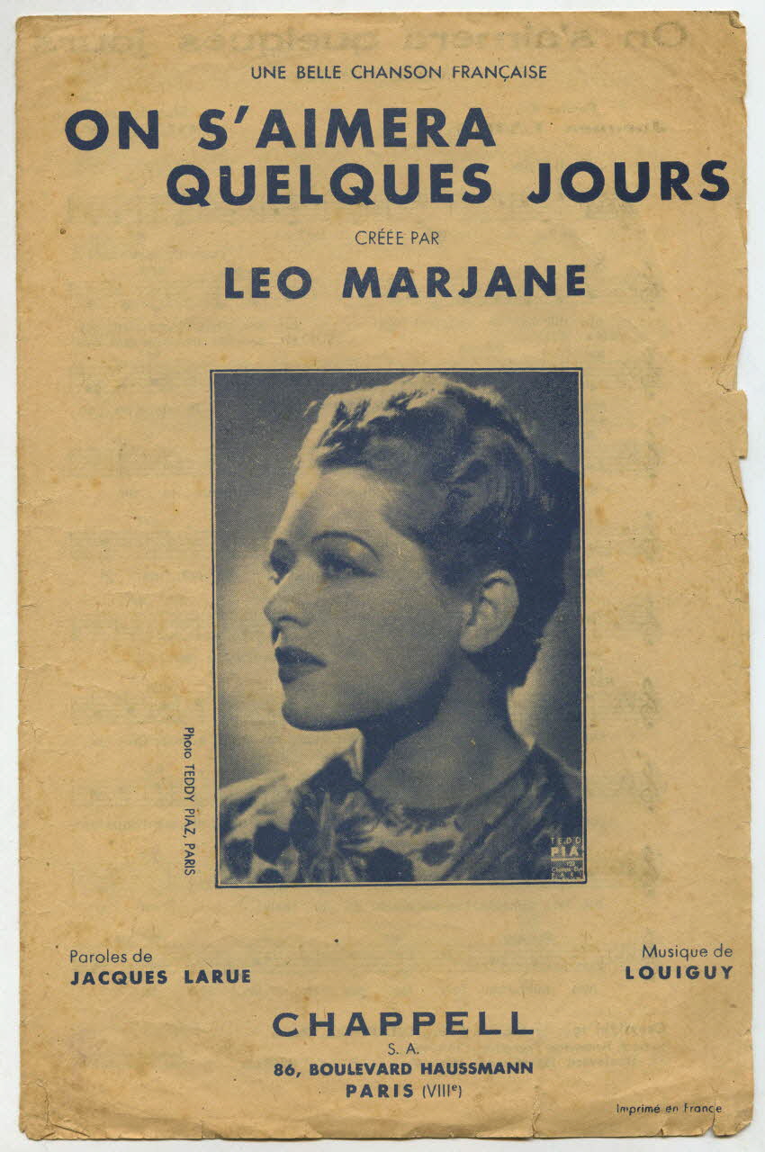 Jacques Larue ; Louiguy ; Léo Marjane ; Chappell; chanson petit format Île-de-France, France 1941 1966.131.89 Photo
