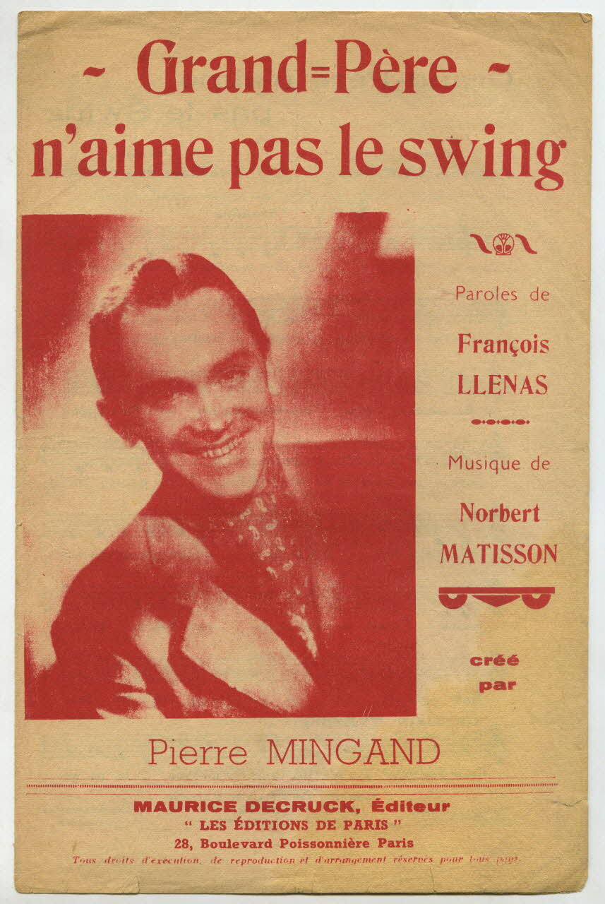 François Llenas ; Norbert Matisson ; Pierre Mingand ; Maurice Decruck chanson petit format Île-de-France, France 1942 1966.131.91 Photo