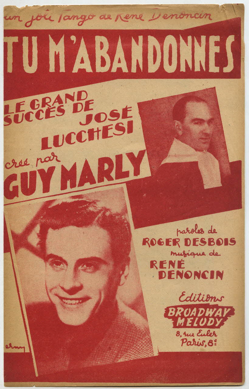 Roger Desbois ; René Denoncin ; Guy Marly ; José Lucchesi ; Editions Broadway Mélody chanson petit format Île-de-France, France 1946 1966.132.11 Photo