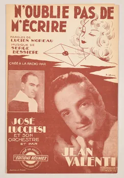 Lucien Moreau ; Serge Bessière ; Jean Valenti ; José Lucchesi ; Les Editions Réunies; chanson petit format 1946 1966.132.12 Photo