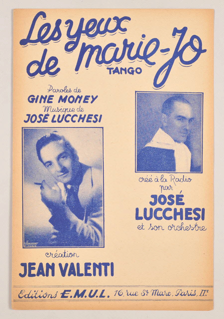 Gine Money ; José Lucchesi ; Jean Valenti ; Editions E.M.U.L chanson petit format Île-de-France, France 1947 1966.132.24 Photo