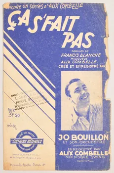 Francis Blanche ; Alix Combelle ; Jo Bouillon ; Les Editions Réunies; chanson petit format Paris 8ème 1944 1966.144.106  Photo