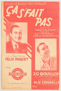Francis Blanche ; Alix Combelle ; Jo Bouillon ; Les Editions Réunies; chanson petit format Paris 8ème 1944 1966.144.107  Photo