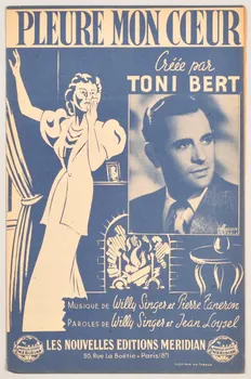 Pierre Taneron ; Willy Singer ; Jean Loysel ; Toni Bert ; Méridian, Les Nouvelles éditions; chanson petit format Paris 8ème 1946 1966.144.91  Photo