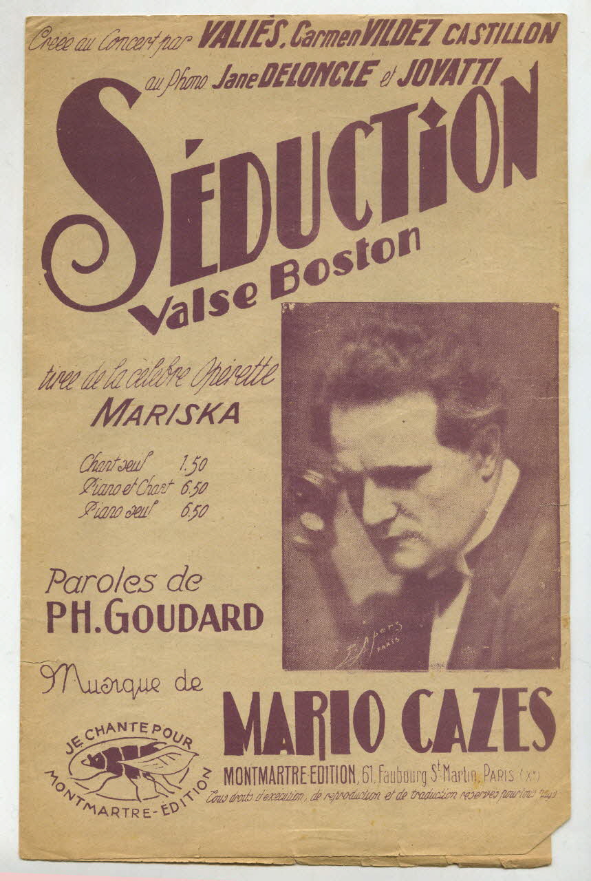 Mario Cazes ; Philippe Goudard ; Valiès ; Montmartre Edition chanson petit format 1939 1966.148.34 Photo