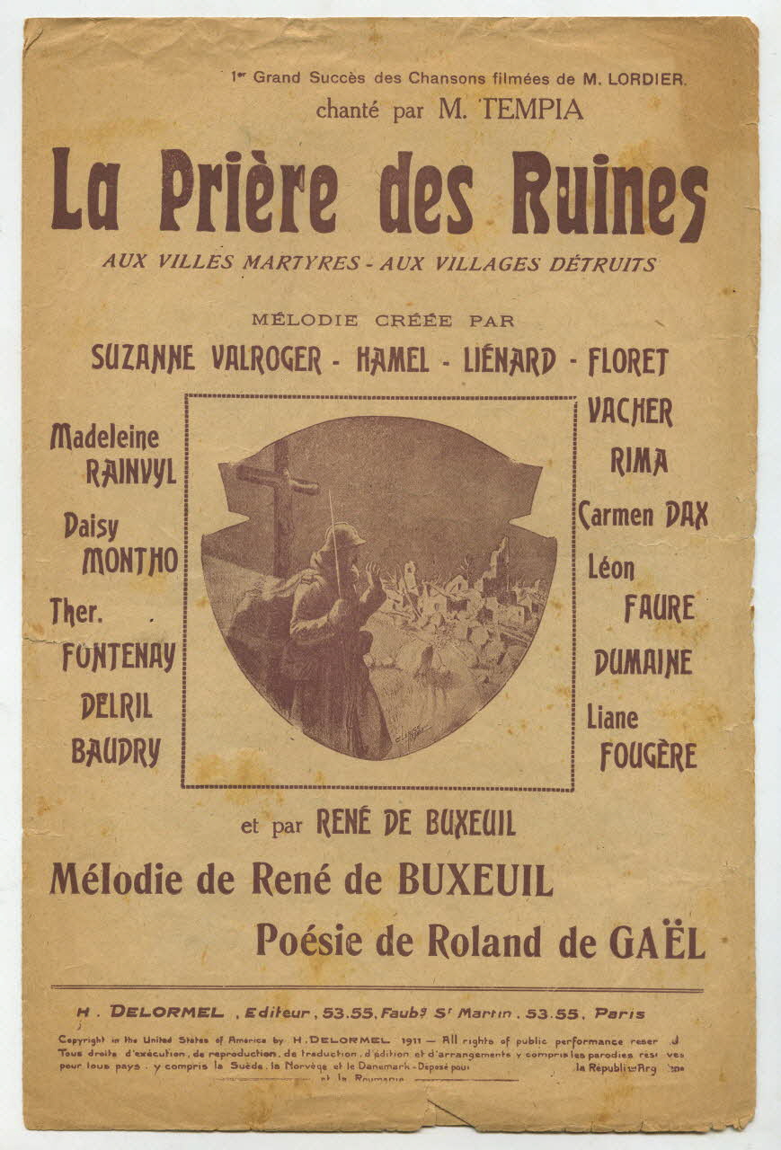 René De Buxeuil ; Roland GaëL ; M. Tempia ; Suzanne Valroger ; Hamel ; Liénard ; Floret ; Madeleine Rainvyl ; Daisy Montho ; Ther. Fontenay ; Léon Faure ; Dumaine ; Liane Fougère ; Carmen Dax ; Marmy ; H. Delormel chanson petit format Île-de-France, France 1917 1966.148.64 Photo