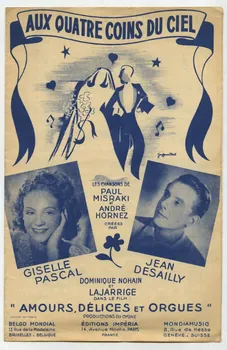 Paul Misraki ; André Hornez ; Jean Desailly ; Giselle Pascal ; Imperia, Editions; ; Belgo Mondial; ; Mondia Music; ; Rayven Music Inc; ; Laroche, (S.A.); chanson petit format Île-de-France, France 1946 1966.158.254  Photo