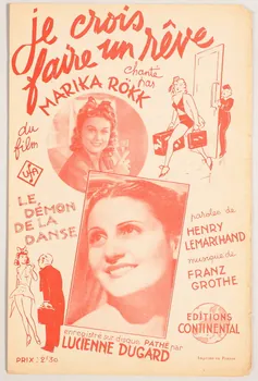 Franz Grothe ; Henry-Lemarchand ; Marika RöKk ; Lucienne Dugard ; Continental; chanson petit format Île-de-France, France 1942 1966.158.260 Photo