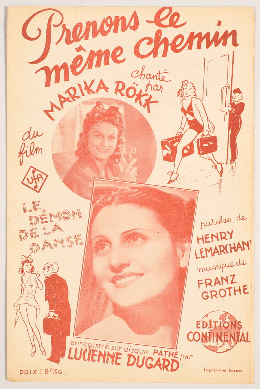 Franz Grothe ; Henry-Lemarchand ; Marika RöKk ; Lucienne Dugard ; Continental; chanson petit format Île-de-France, France 1942 1966.158.261 Photo