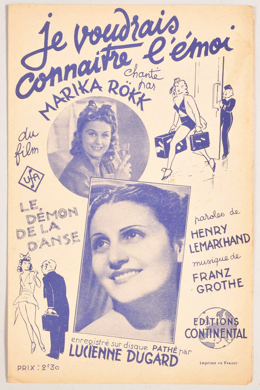 Franz Grothe ; Henry-Lemarchand ; Marika RöKk ; Lucienne Dugard ; Continental; chanson petit format Île-de-France, France 1942 1966.158.262 Photo