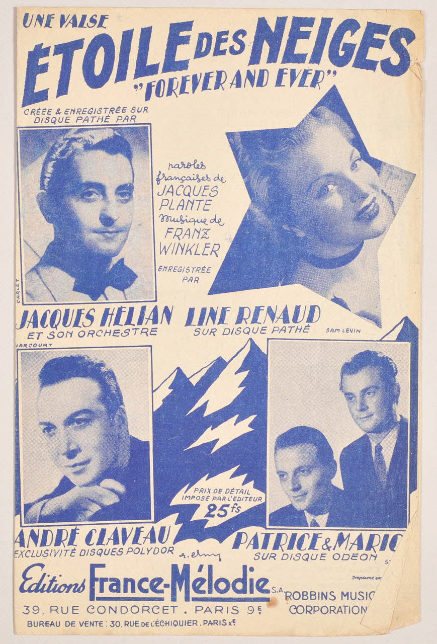 Franz Winkler ; Jacques Plante ; Line Renaud ; Jacques Hélian ; André Claveau ; Patrice Et Mario ; France-Mélodie chanson petit format Paris 9ème 1947 1966.159.11 Photo