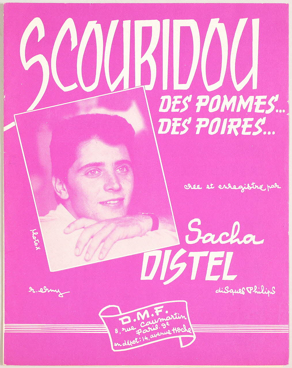 Allan Lewis ; Maurice Tézé ; Sacha Distel ; D.M.F partition de musique Scoubidou... Des pommes, des poires Paris 9ème 1952 1966.173.1 Photo