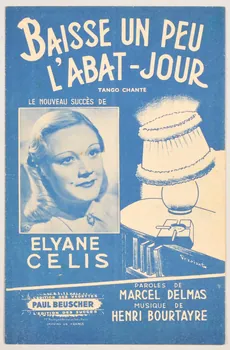 Marcel Delmas ; Henri Bourtayre ; Elyane Célis ; Paul Beuscher chanson petit format Île-de-France, France 1945 1966.178.3  Photo