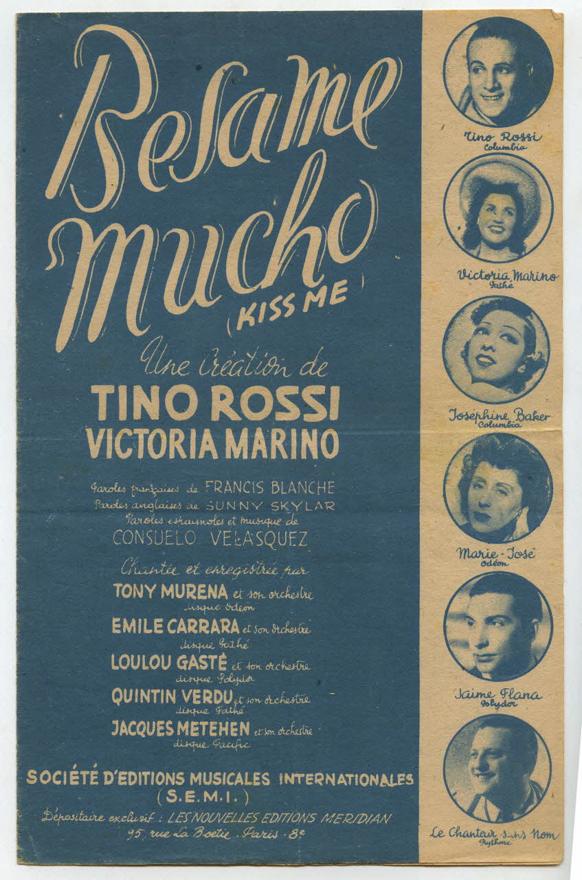 Francis Blanche ; Consuelo Velasquez ; Sunny Skylar ; Tino Rossi ; Victoria Marino ; Joséphine Baker ; Marie-José ; Jaime Flana ; Le Chanteur Sans Nom ; S.E.M.I; ; La Lyre; chanson petit format Île-de-France, France 1941 1966.178.9 Photo