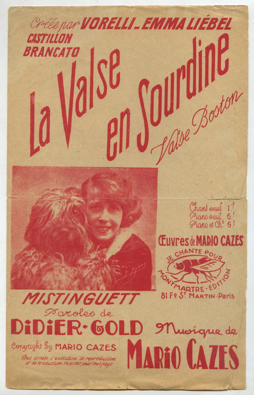 Didier Gold ; Mario Cazes ; Mistinguett ; Montmartre Edition chanson petit format Île-de-France, France 1927 1966.189.104 Photo