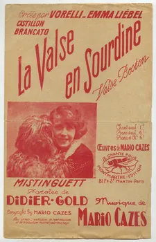 Didier Gold ; Mario Cazes ; Mistinguett ; Montmartre Edition chanson petit format Île-de-France, France 1927 1966.189.104 Photo