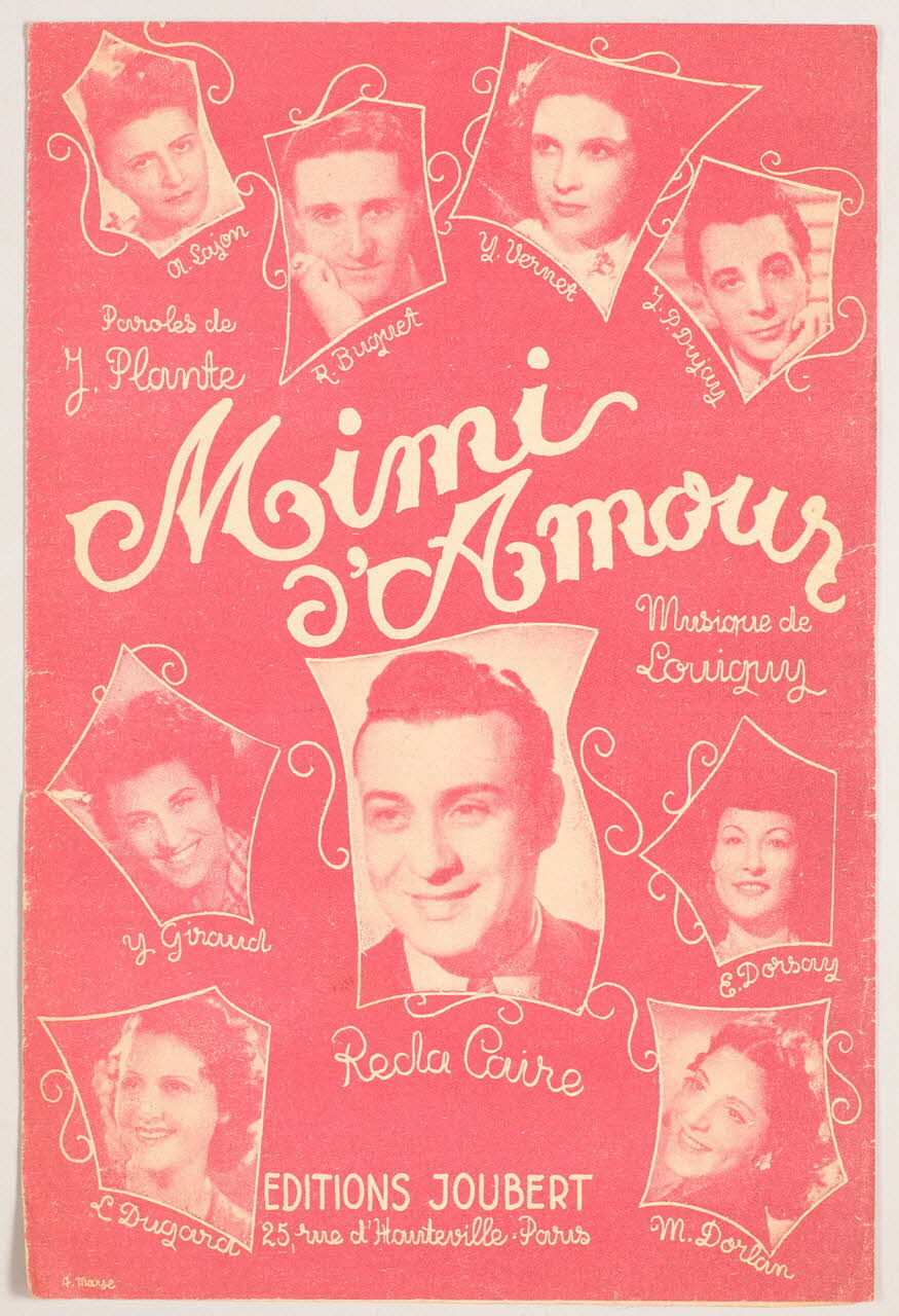 Jacques Plante ; Louiguy ; Annette Lajon ; Buquet ; Y. Vernet ; Jean-Pierre Dujay ; Yvette Giraud ; Reda Caire ; Eliane Dorsay ; Lucienne Dugard ; Michèle Dorlan ; Joubert; chanson petit format Île-de-France, France 1945 1966.189.54 Photo