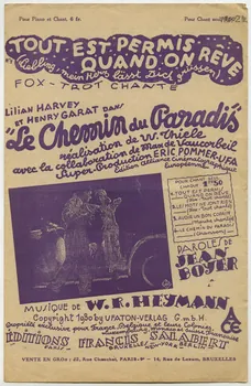 Jean Boyer ; Werner-Richard Heymann ; Lilian Harvey ; Henri Garat ; Francis F. Salabert chanson petit format Île-de-France, France 1930 1966.190.169 Photo
