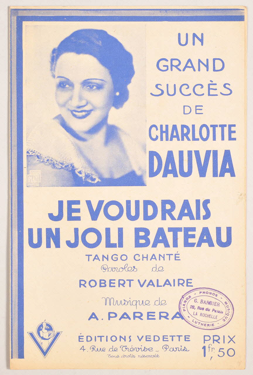 Robert Valaire ; Antonio Parera ; Charlotte Dauvia ; Editions Vedette chanson petit format Île-de-France, France 1934 1966.190.88 Photo