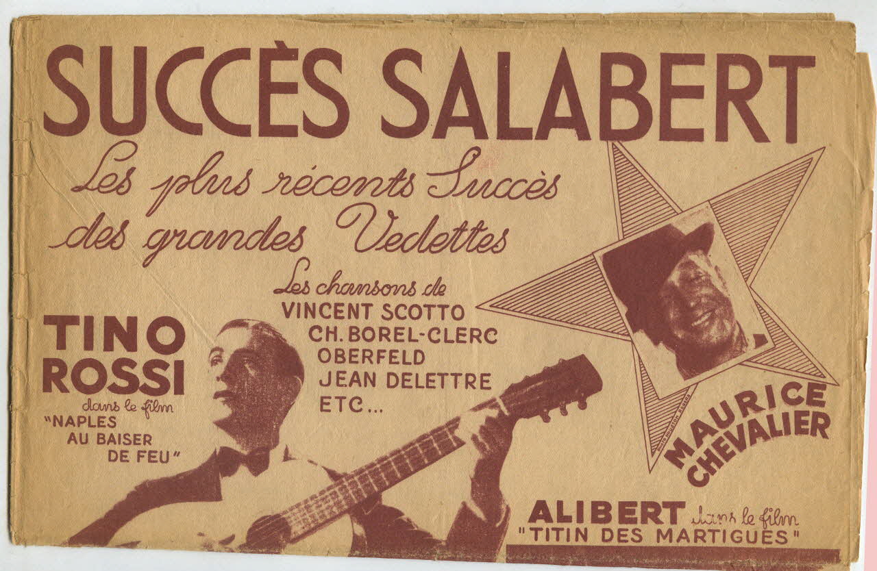 Charles Borel-Clerc ; Vincent Scotto ; C. Oberfeld ; Jean Delettre ; Tino Rossi ; Maurice Chevalier ; Henri Alibert ; Francis F. Salabert partition de musique Vous avez l'éclat de la rose 1936 1966.192.20 Photo