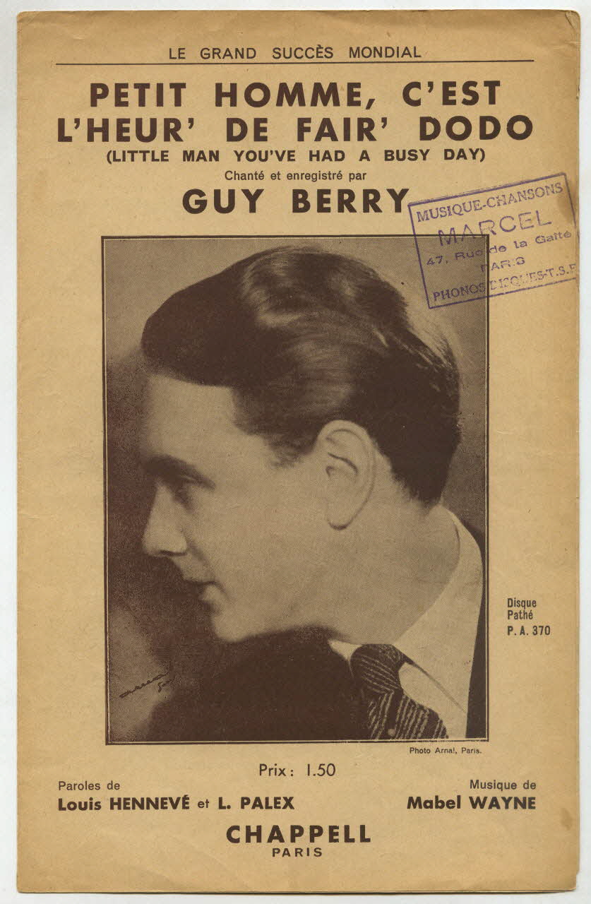 Louis Hennevé ; Mabel Wayne ; Louis Palex ; Guy Berry ; Chappell; chanson petit format Île-de-France, France 1934 1966.192.28 Photo