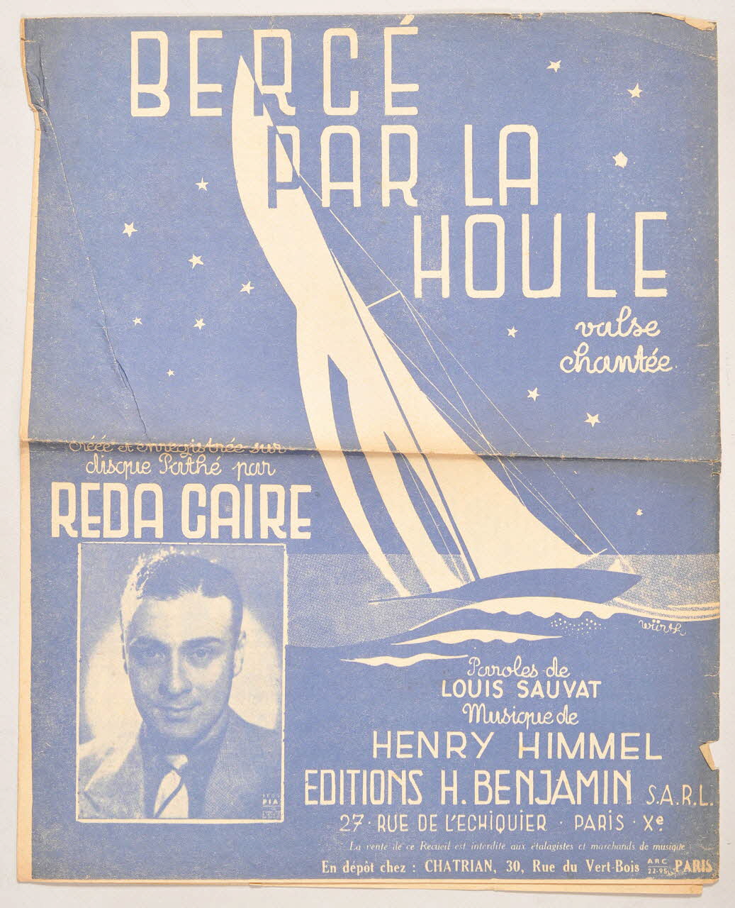 Louis Sauvat ; Henry Himmel ; Reda Caire ; H. Benjamin chanson partition de musique Paris 10ème 1943 1966.192.52 Photo
