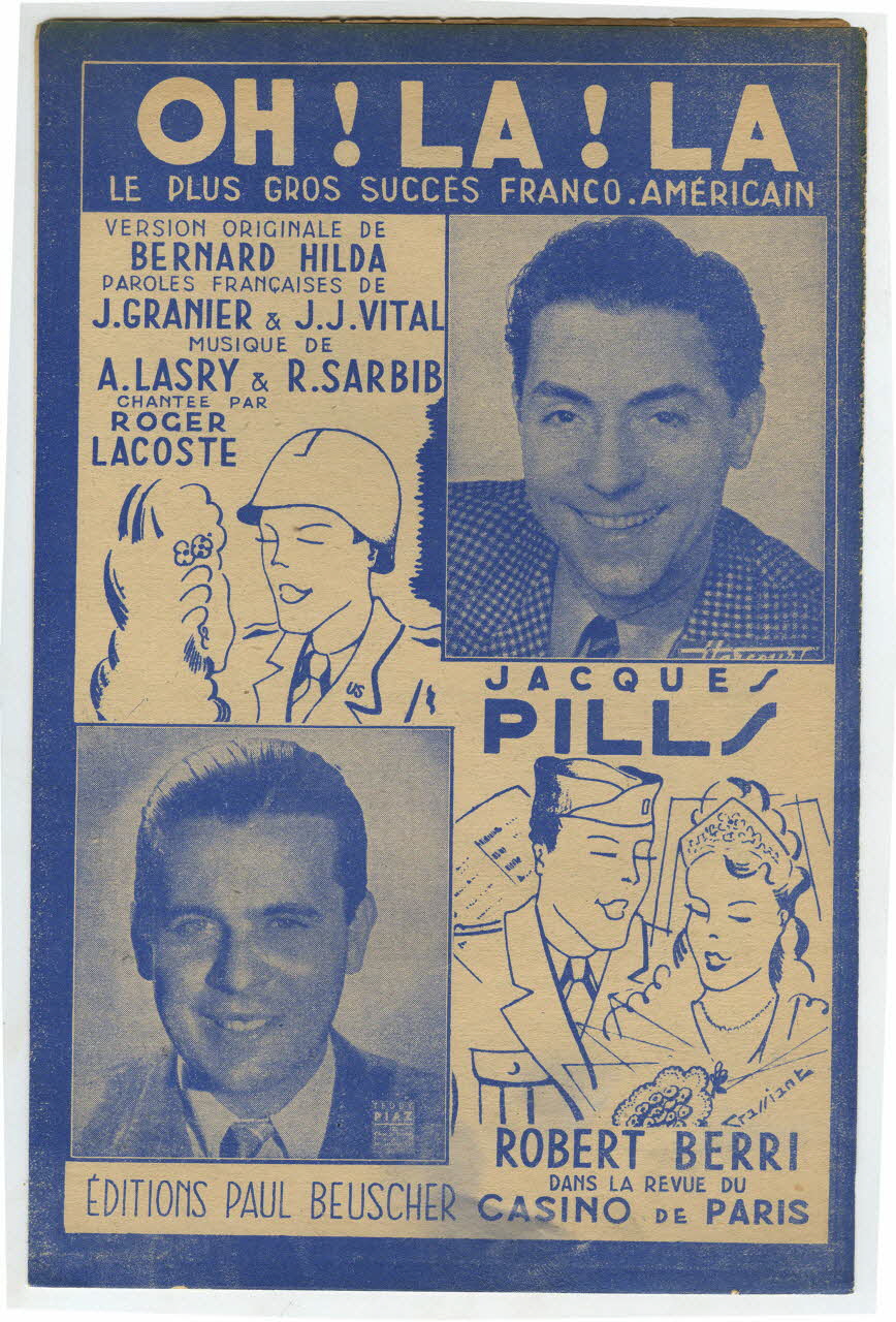Jean Granier ; Bernard Hilda ; Jean-Jacques Vital ; R. Sarbib ; Albert Lasry ; Roger Lacoste ; Jacques Pills ; Robert Berri ; Michel Dillard ; Paul Beuscher chanson petit format Île-de-France, France 1945 1969.88.156 Photo
