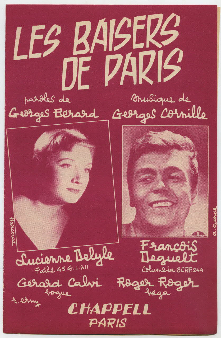 Georges Cornille ; Georges Bérard ; Lucienne Delyle ; François L. Deguelt ; Chappell S.A.; ; Dillard Et Cie chanson petit format Île-de-France, France 1956 1969.88.316 Photo