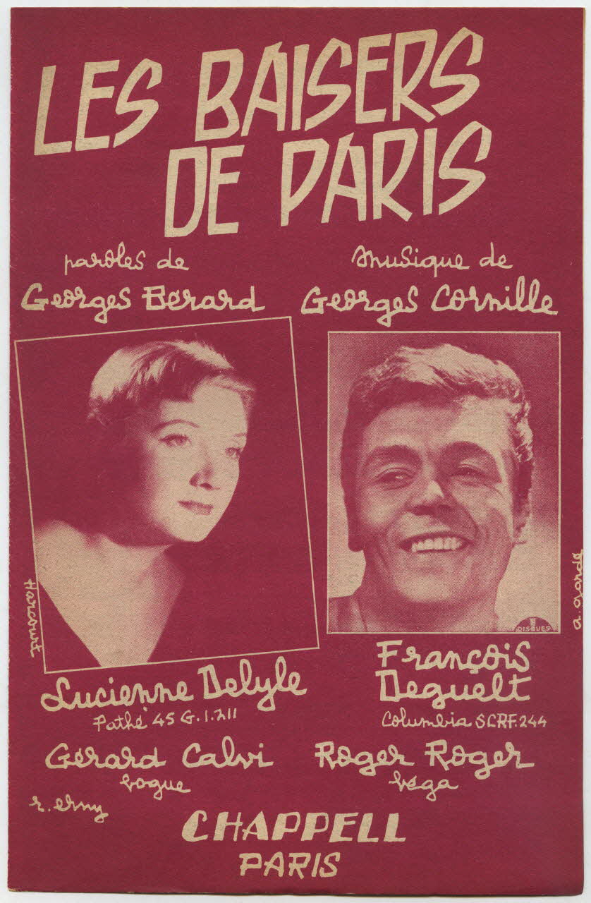 Georges Cornille ; Georges Bérard ; Lucienne Delyle ; François L. Deguelt ; Gérard Calvi ; Roger Roger ; Dillard Et Cie ; Chappell; chanson petit format Île-de-France, France 1956 1969.88.317 Photo