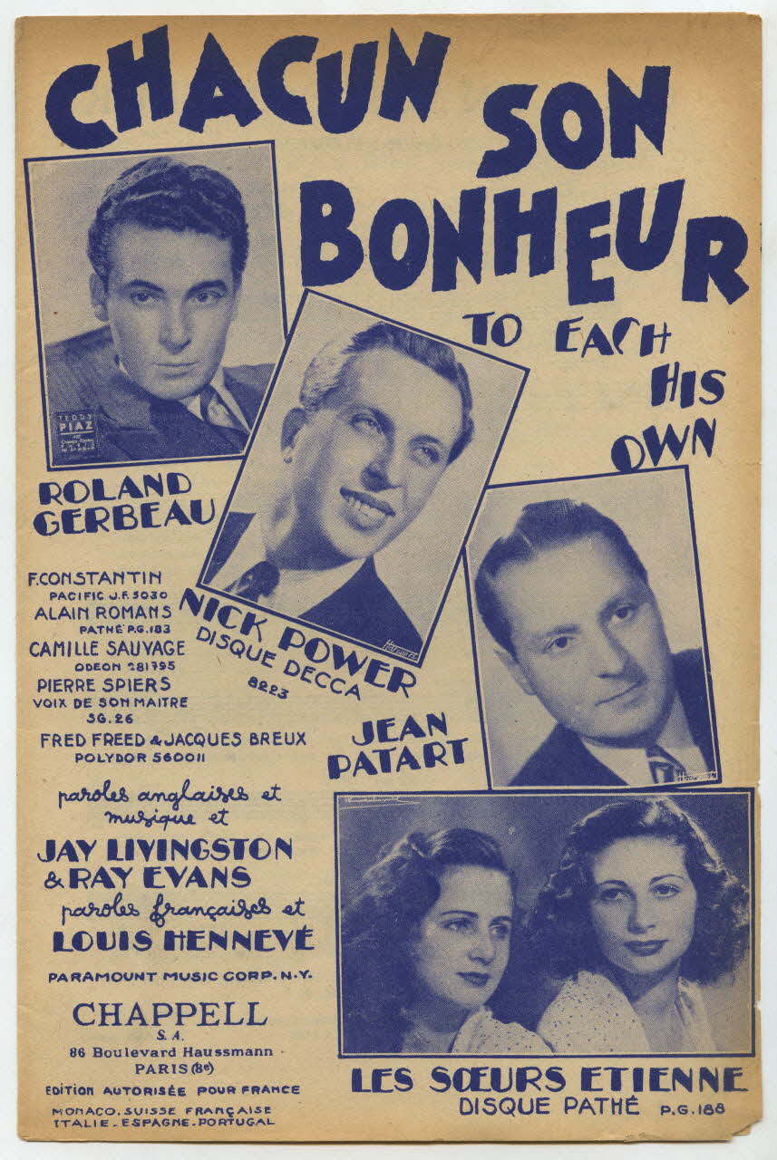 Jay Livingston ; Louis Hennevé ; Ray Evans ; Roland Gerbeau ; Nick Power ; Jean Patart ; Les Soeurs Etienne; ; F. Constantin ; Alain Romans ; Camille Sauvage ; Pierre Spiers ; Fred Freed ; Jacques Breux ; Michel Dillard ; Paramount Music Corp.; ; Chappell And Co.; ; Chappell S.A.; chanson petit format Île-de-France, France 1946 1969.88.372 Photo