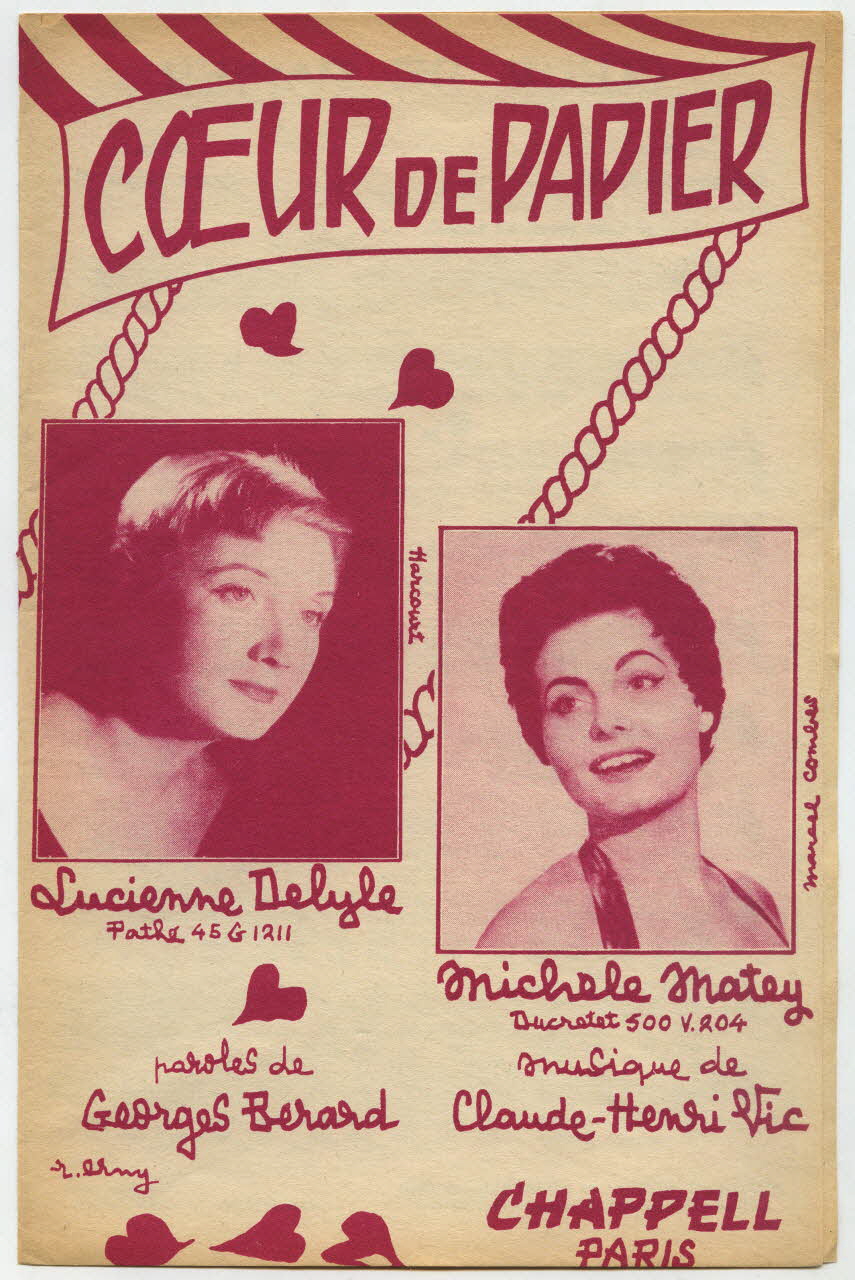 Claude-Henri Vic ; Georges Bérard ; Lucienne Delyle ; Michèle Matey ; Dillard Et Cie ; R Erny ; Chappell S.A.; chanson petit format Île-de-France, France 1956 1969.88.395 Photo