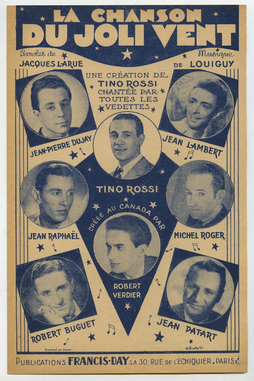 Louiguy ; Jacques Larue ; Jean-Pierre Dujay ; Tino Rossi ; Jean Lambert ; Jean RaphaëL ; Michel Roger ; Robert Verdier ; Robert Buguet ; Jean Patart ; Laroche ; Francis Day chanson petit format Île-de-France, France 1943 1969.88.757 Photo