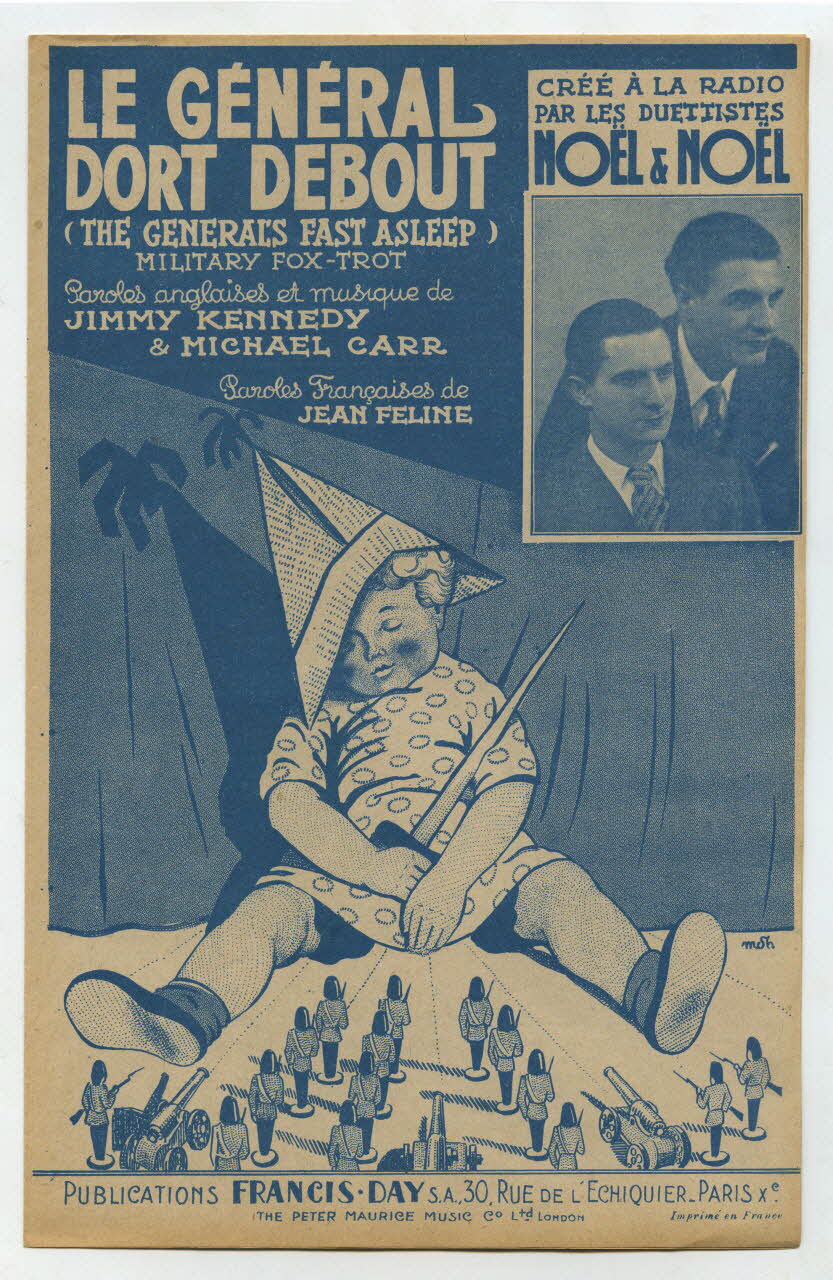 Jimmy Kennedy ; Jean Féline ; Michael Carr ; NoëL-NoëL ; Laroche, (S.A.); ; Publications Francis Day (S.A); ; Peter Music And Co. Ltd Maurice chanson petit format Île-de-France, France 1936 1969.88.765 Photo