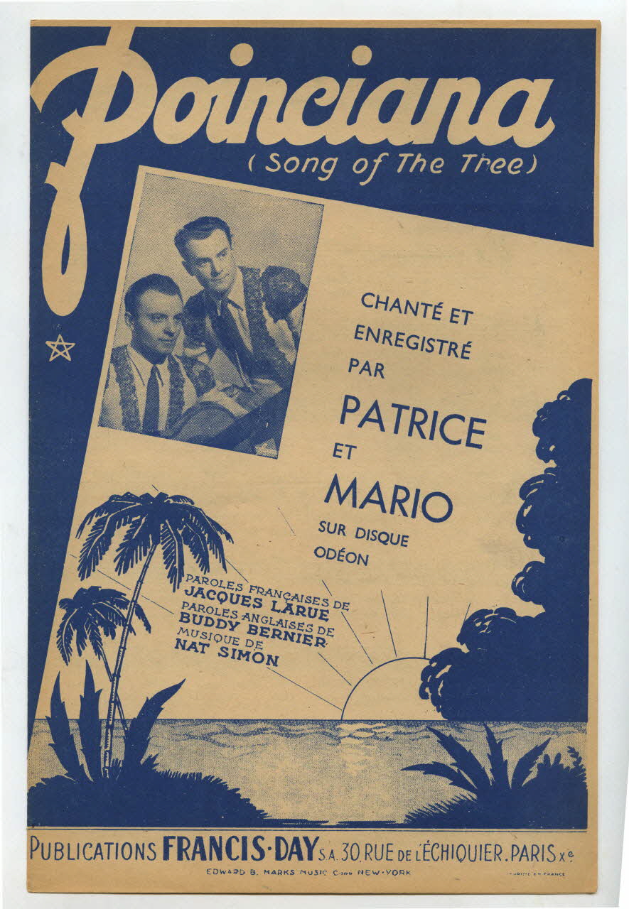 Buddy Bernier ; Jacques Larue ; Nat Simon ; Patrice Et Mario ; Publications Francis Day (S.A); ; Laroche, (S.A.); ; Marks Corporation; chanson petit format Île-de-France, France 1945 1969.88.790 Photo