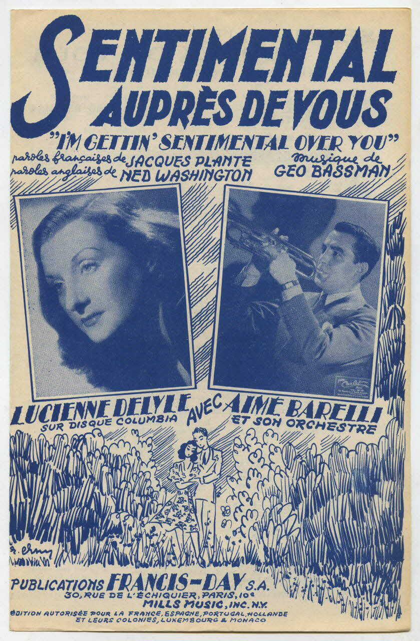 Ned Washington ; Jacques Plante ; Geo Bassman ; Lucienne Delyle ; Aimé Barelli ; Publications Francis Day (S.A); ; Mills Music Inc; ; Laroche, (S.A.); chanson petit format Île-de-France, France 1932 1969.88.796 Photo