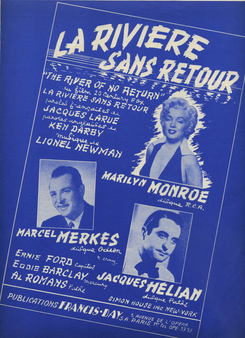 Ken Darby ; Jacques Larue ; Marilyn Monroe ; Francis Day partition de musique La rivière sans retour 1954 1969.88.837 Photo