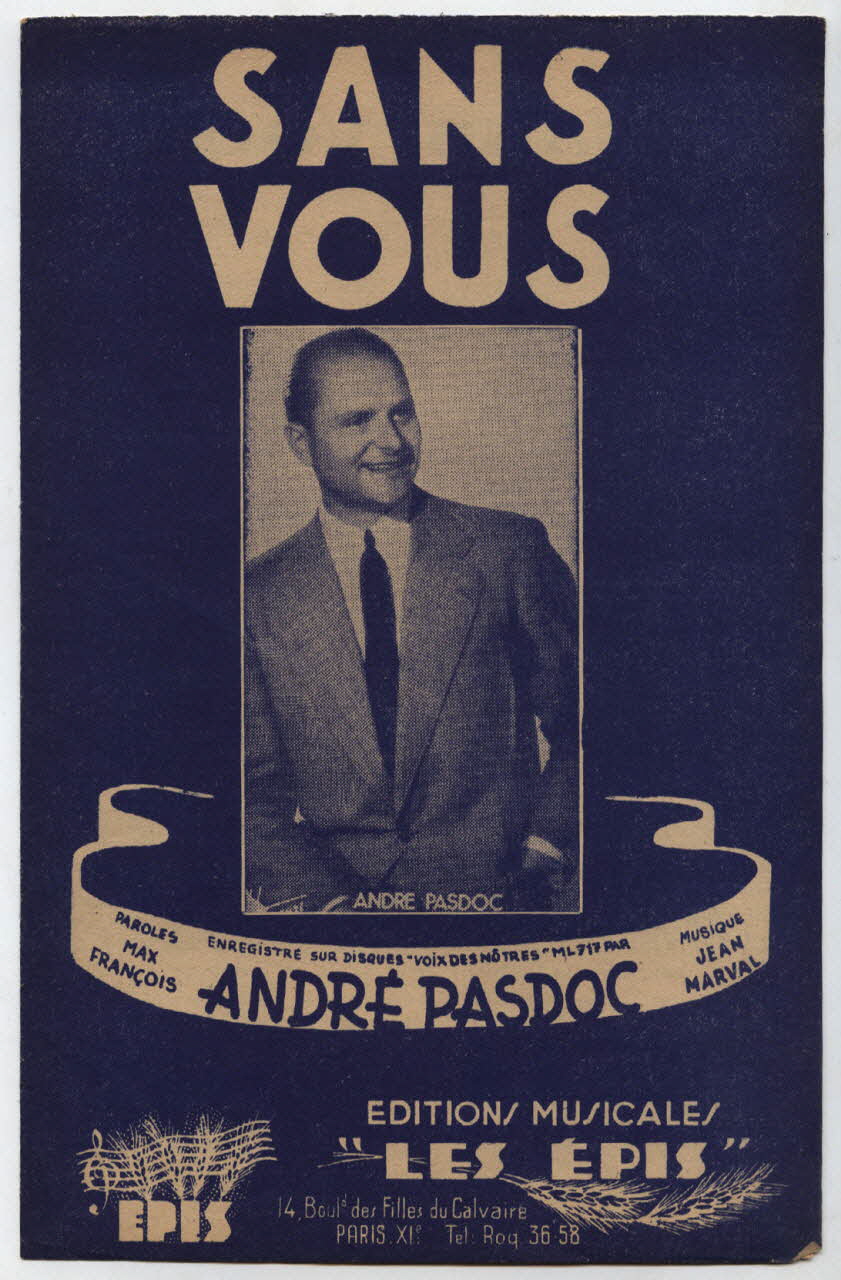 Jean Marval ; Max François ; André Pasdoc ; La Clé De Sol; ; Les Epis; chanson petit format Île-de-France, France 1947 1969.88.937 Photo