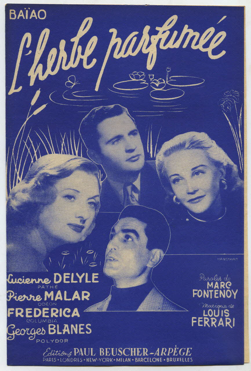 Louis Ferrari ; Marc Fontenoy ; Lucienne Delyle ; Pierre Malar ; Frederica ; Georges Blanes ; Dillard Et Cie ; Arpège; chanson petit format Île-de-France, France 1956 1969.88.94 Photo