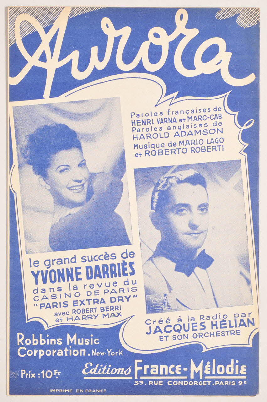 Marc Cab ; Henri Varna ; Harold Adamson ; Roberto Roberti ; Mario Lago ; Yvonne Darries ; France-Mélodie chanson petit format 1940 1969.88.956 Photo