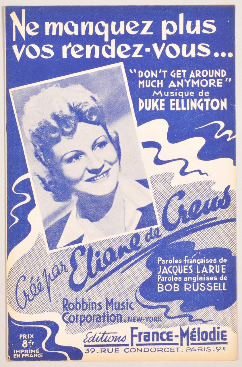 Bob Russell ; Jacques Larue ; Duke Ellington ; Eliane De Créus ; France-Mélodie chanson petit format 1942 1969.88.970 Photo